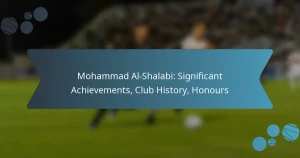 Mohammad Al-Shalabi: Significant Achievements, Club History, Honours